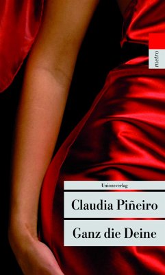 Ganz die Deine - Piñeiro, Claudia