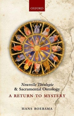 Nouvelle Theologie and Sacramental Ontology - Boersma, Hans
