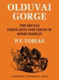 Olduvai Gorge 2 Part Paperback Set: Volume 4, the Skulls, Endocasts and Teeth of Homo Habilis