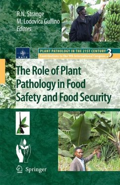 The Role of Plant Pathology in Food Safety and Food Security - Strange, R.N. / Gullino, Maria Lodovica (ed.)