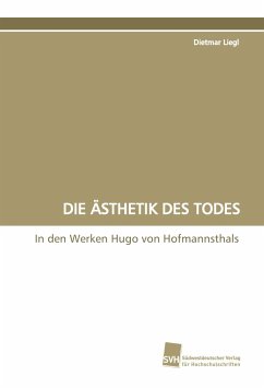 DIE ÄSTHETIK DES TODES - Liegl, Dietmar