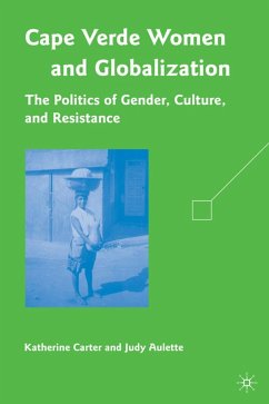 Cape Verdean Women and Globalization - Carter, K.;Aulette, J.