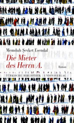 Die Mieter des Herrn A. - Esendal, Memduh Sevket