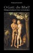 O Gott: die Bibel! - Bild 1