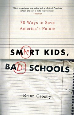 Cover Smart Kids, Bad Schools