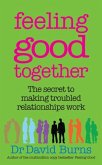 Feeling Good Together Feeling Good Together