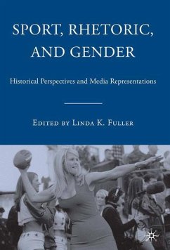 Sport, Rhetoric, and Gender - Fuller, Linda K.