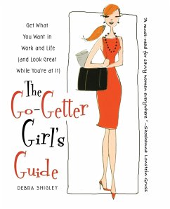 The Go-Getter Girl's Guide - Shigley, Debra