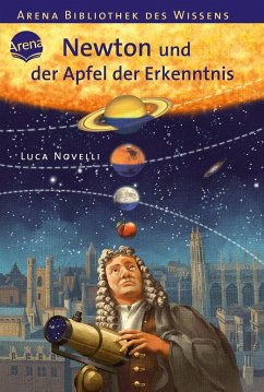 Newton und der Apfel der Erkenntnis / Lebendige Erkenntnis - Novelli, Luca