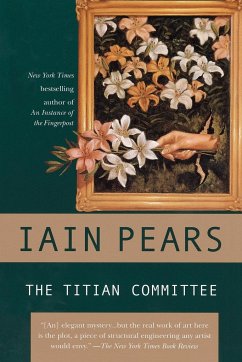 The Titian Committee - Pears, Iain