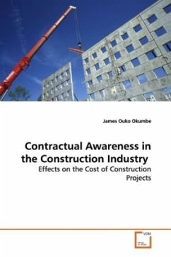 Contractual Awareness in the Construction Industry - Okumbe, James Ouko