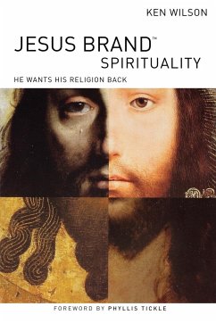 Jesus Brand Spirituality (International Edition) - Wilson, Ken