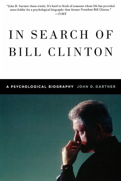 In Search of Bill Clinton - Gartner, John