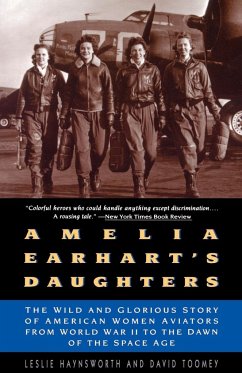 Amelia Earhart's Daughters - Haynsworth, Leslie; Toomey, David