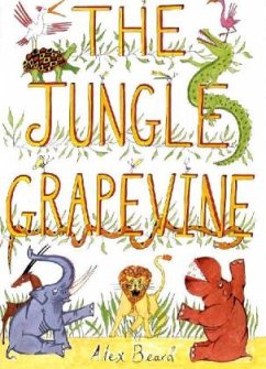 The Jungle Grapevine - Beard, Alex
