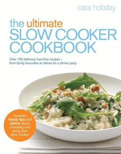 The Ultimate Slow Cooker Cookbook - Hobday, Cara