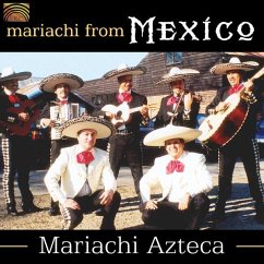Mariachi From Mexico - Mariachi Azteca