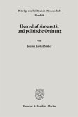 Herrschaftsintensität und politische Ordnung.