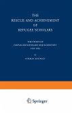 The Rescue and Achievement of Refugee Scholars