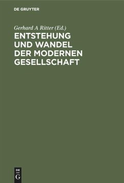 Entstehung und Wandel der modernen Gesellschaft