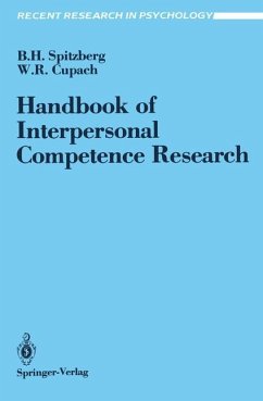 Handbook of Interpersonal Competence Research - Spitzberg, Brian H.; Cupach, William R.