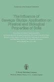 The Influence of Sewage Sludge Application on Physical and Biological Properties of Soils