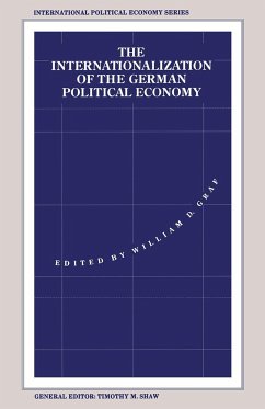 The Internationalization of the German Political Economy - Graf, William D