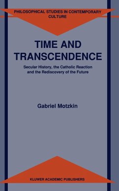 Time and Transcendence - Motzkin, G.