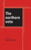 The Northern veto