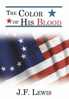 The Color of His Blood - Lewis, J. F.