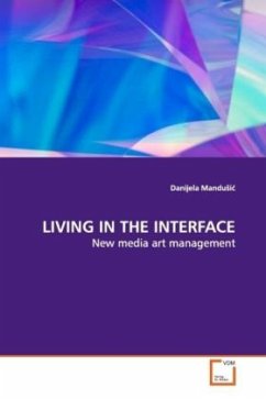 LIVING IN THE INTERFACE - Mandui, Danijela