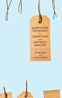 Quantitative Techniques for Competition and Antitrust Analysis