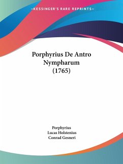 Porphyrius De Antro Nympharum (1765)