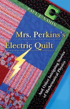 Mrs. Perkins's Electric Quilt - Nahin, Paul J.