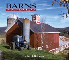 Barns of New England - Blackman, Jeffrey E.