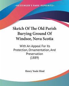 Sketch Of The Old Parish Burying Ground Of Windsor, Nova Scotia - Hind, Henry Youle