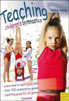 Teaching Children's Gymnastics: Sports and Securing - Gerling, Ilona E.