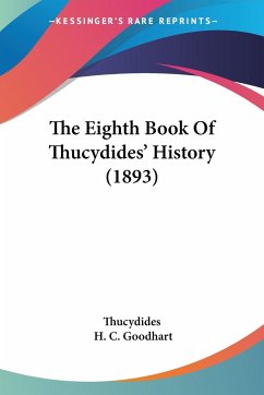 The Eighth Book Of Thucydides' History (1893) - Thucydides