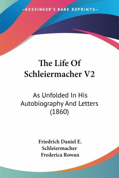 The Life Of Schleiermacher V2