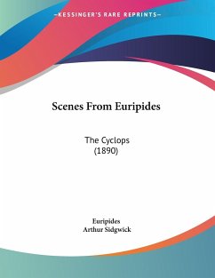 Scenes From Euripides - Euripides; Sidgwick, Arthur