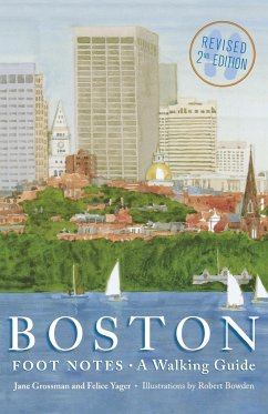 Boston Foot Notes - Grossman, Jane; Yager, Felice