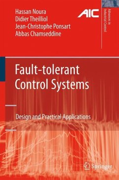 Fault-tolerant Control Systems - Noura, Hassan; Chamseddine, Abbas; Ponsart, Jean-Christophe; Theilliol, Didier