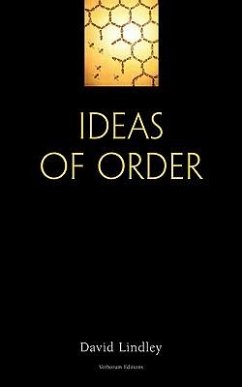 Ideas of Order - Lindley, David