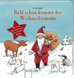 Bald schon kommt der Weihnachtsmann - Egger, Sonja