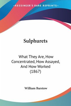 Sulphurets - Barstow, William