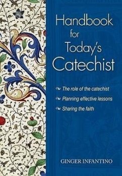 Handbooks for Today's Catechist - Infantino, Ginger