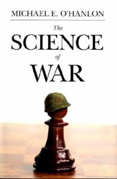 The Science of War - O'Hanlon, Michael E.