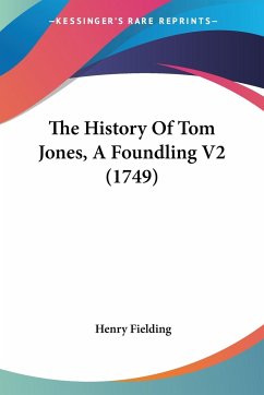 The History Of Tom Jones, A Foundling V2 (1749) - Fielding, Henry