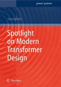 Spotlight on Modern Transformer Design - Georgilakis, Pavlos Stylianos