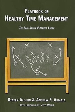 Playbook of Healthy Time Management